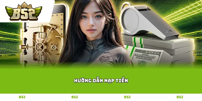 Hướng dẫn nạp tiền